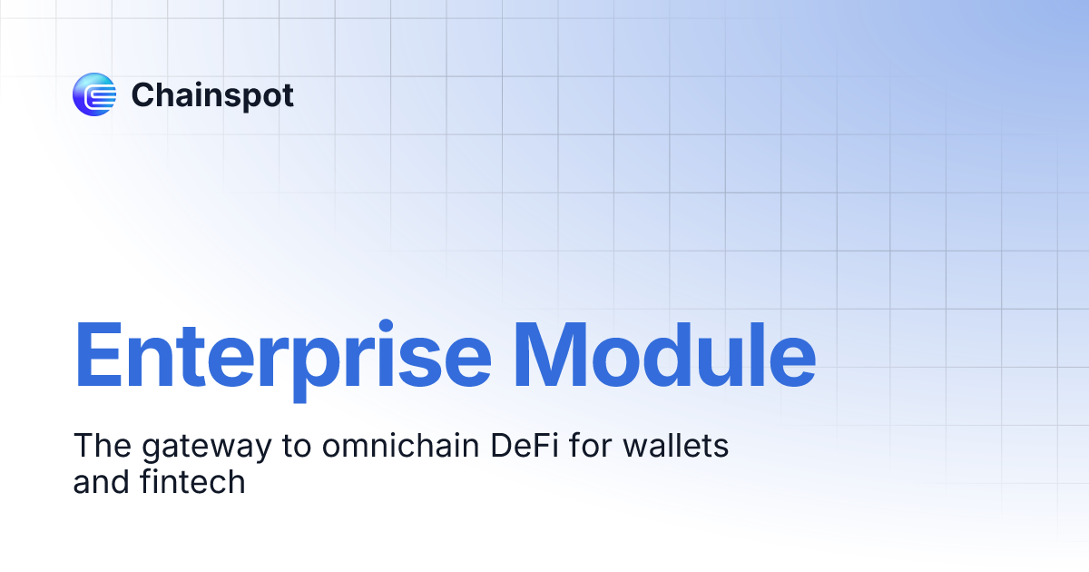 Enterprise Module | Chainspot